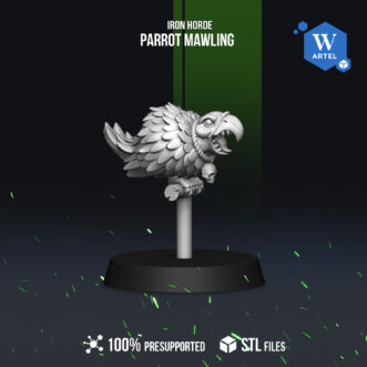IRON HORDE PARROT MAWLING