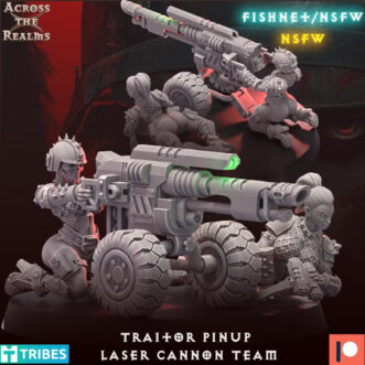 TRAITOR PINUP CORPS LASER CANNON TEAM (NSFW)